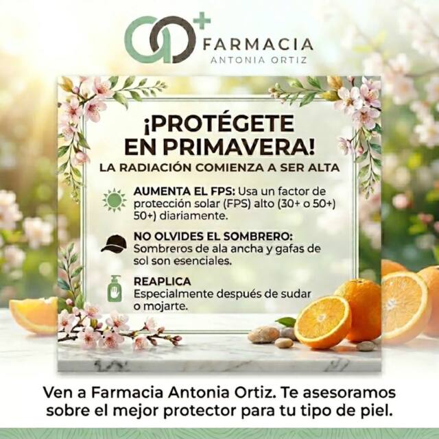 ​🌸 ¡La primavera ya está aquí y tu piel lo sabe! ☀️

​A medida que los días se alargan y el sol empieza a brillar con más fuerza, es normal que queramos disfrutar más del aire libre. Pero ¡cuidado! Aunque todavía no sintamos el calor del verano, la radiación ultravioleta comienza a ser alta y nuestra piel, que viene del invierno, está más sensible que nunca.

​En Farmacia Antonia Ortiz queremos que disfrutes del buen tiempo con total seguridad. Aquí te dejamos nuestros 3 consejos clave para esta temporada:

​1️⃣ Sube el nivel de protección: Es el momento de cambiar tu hidratante ligera por un protector solar de FPS alto (30+ o 50+). ¡Úsalo todos los días, incluso si vas a estar en la ciudad!

2️⃣ Accesorios con estilo: No subestimes el poder de un buen sombrero de ala ancha y unas gafas de sol homologadas. Son tu primera línea de defensa.

3️⃣ La clave es la REAPLICACIÓN: El protector no dura todo el día. Reaplica cada 2 horas, especialmente si haces deporte al aire libre o sudas.

​✨ ¿No sabes qué protector solar le va mejor a tu tipo de piel?
Pásate por la farmacia y te asesoraremos de forma personalizada. Tenemos texturas invisibles, con color, en stick... ¡hay uno perfecto para ti!

​📍 Te esperamos en Farmacia Antonia Ortiz.

​#FarmaciaAntoniaOrtiz #ProteccionSolar #PrimaveraSaludable #ConsejosFarmaceuticos #CuidadoDeLaPiel
